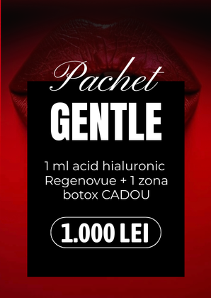 acid hialuronic Regenovue botox cadou Pachet Gentle Clinica Prestige